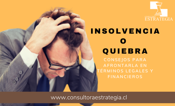 INSOLVENCIA O QUIEBRA