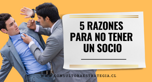 5 razones para NO tener un socio